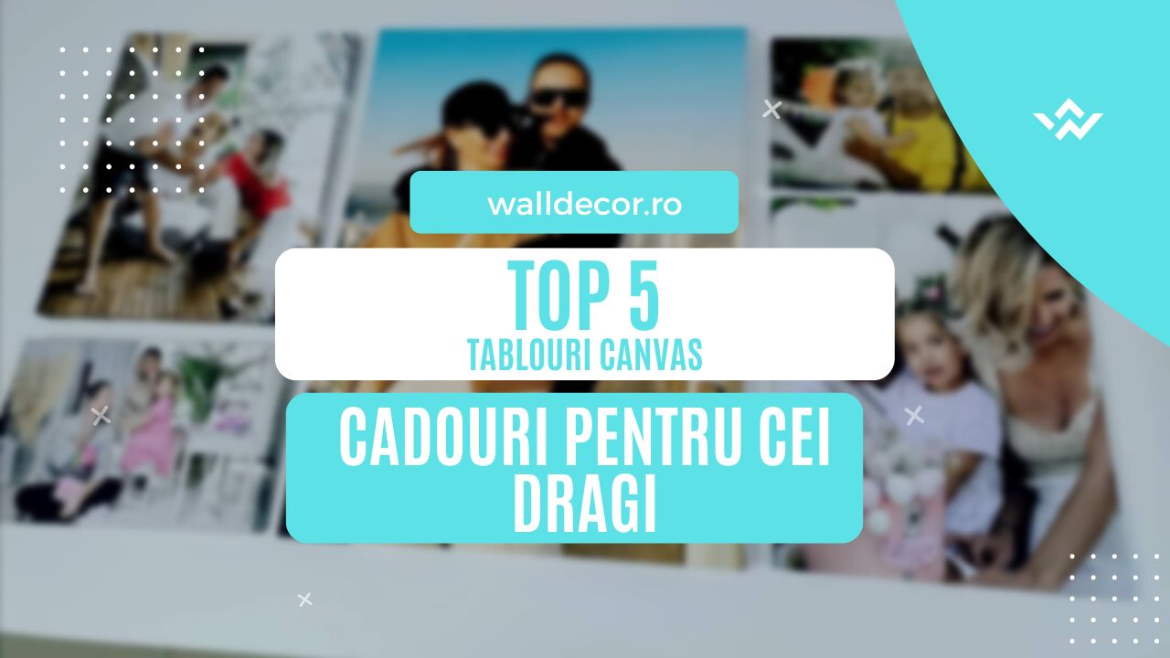 Top 5 idei de cadouri pentru persoana draga!