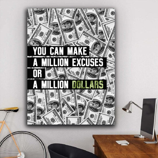 Tablou canvas dolari A million excuses