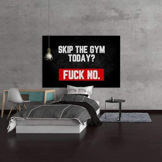 Tablou canvas motivatie Skip the gym today