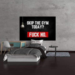 Tablou canvas motivatie Skip the gym today