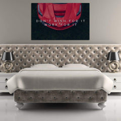 Tablou canvas motivational Don't wish for it work for it