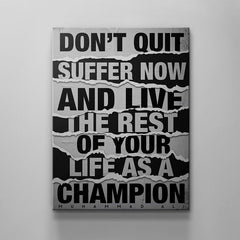 Don't quit Muhammad Ali