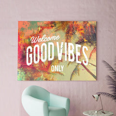 Tablou canvas Good Vibes Only