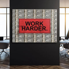 Work harder