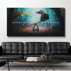 Tablou motivational vise Dreams weigh more than excuses