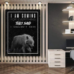 Tablou canvas motivational lup Coming for everything