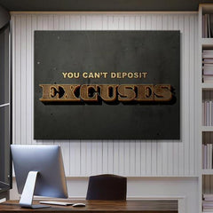 Tablou canvas citate motivationale You can't deposit excuses